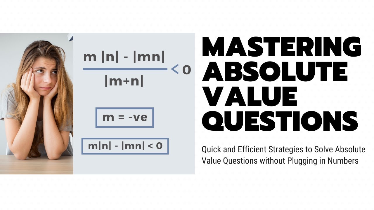 How to Master Absolute Value Questions on the GMAT