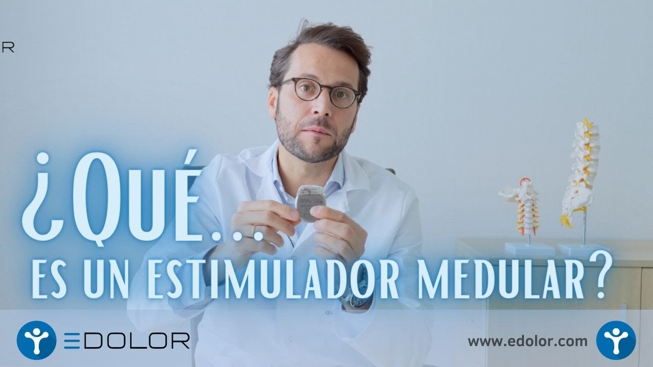 &iquest;Qu&eacute; es un estimulador medular? I Cl&iacute;nica EDolor