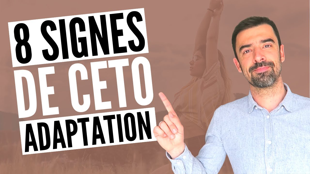 8 signes &Eacute;VIDENTS de C&Eacute;TO-ADAPTATION