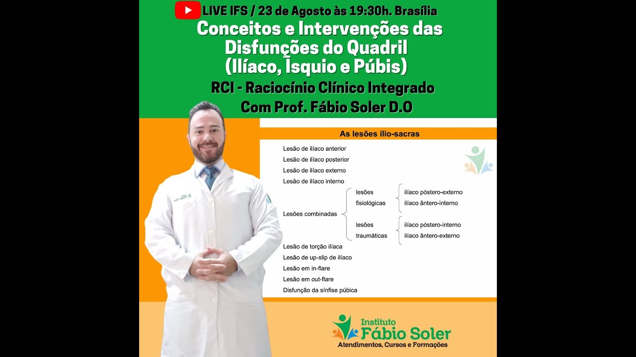 Conceitos e Intervenções das Disfunções do Quadril (Ilíaco, Ísquio e Púbis)