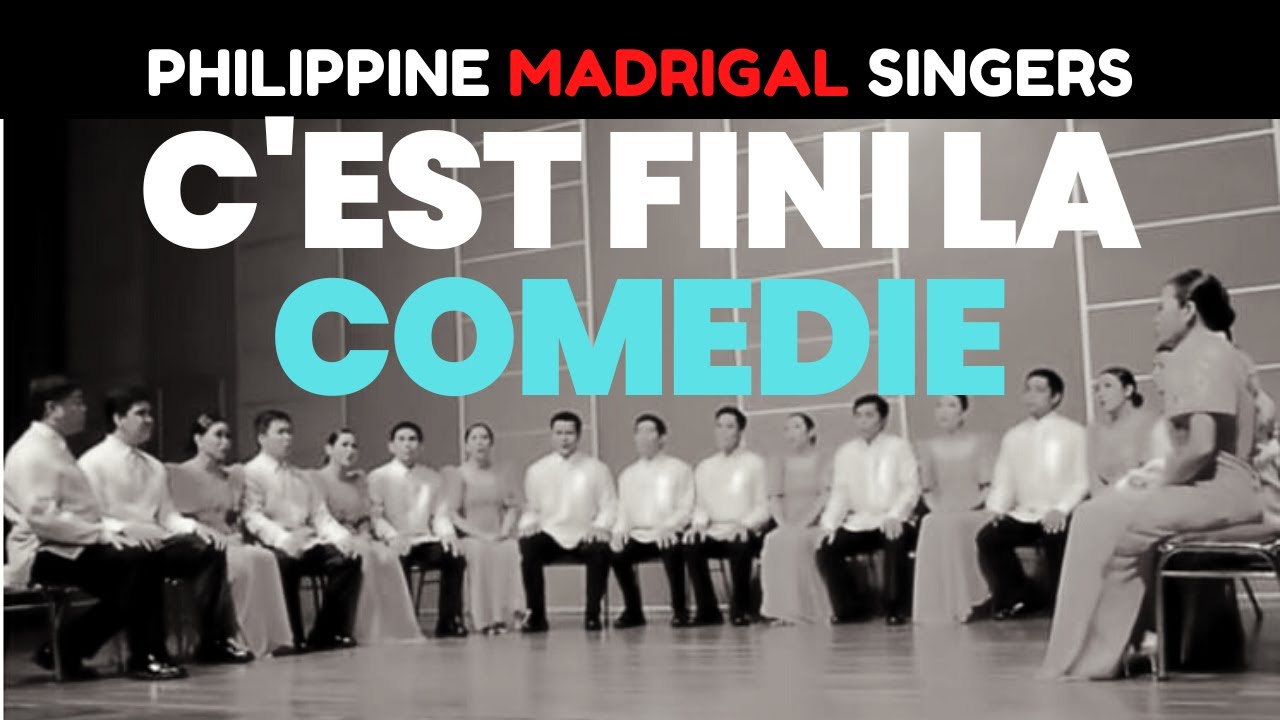 C'est Fini, La Comédie | PHILIPPINE MADRIGAL SINGERS ALUMNI | Batch 2012