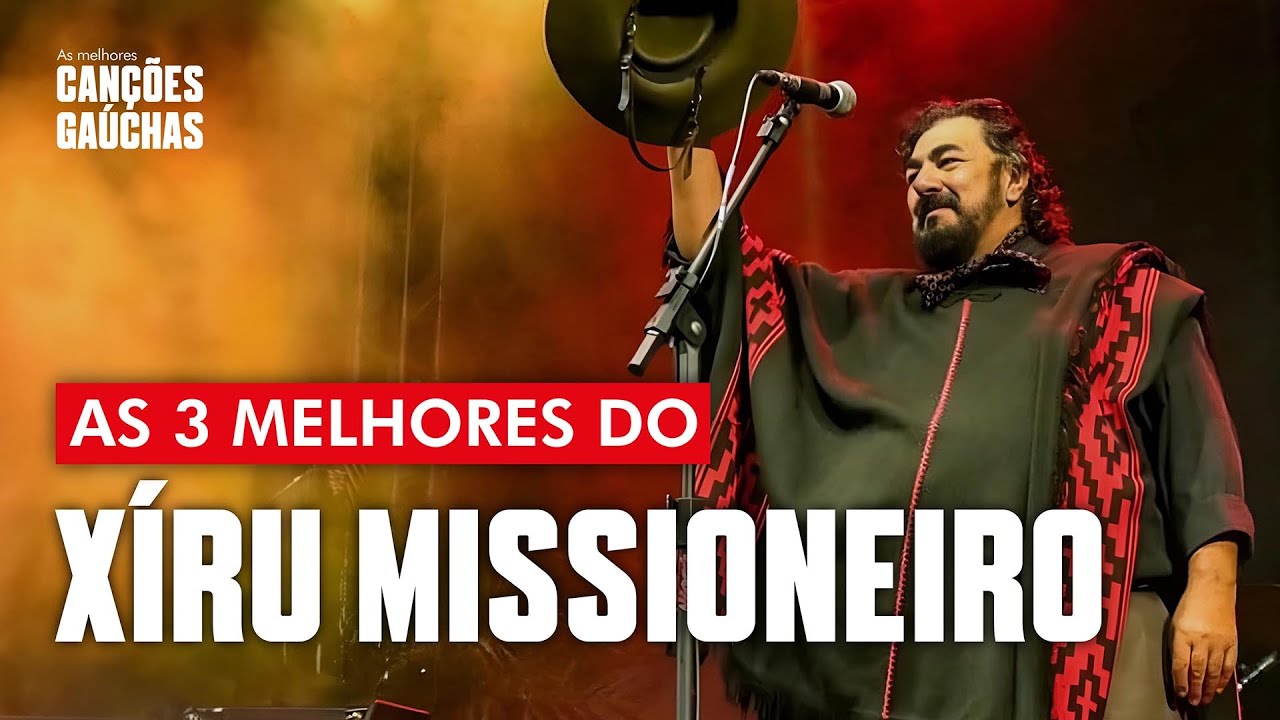 AS 3 MELHORES DO XIRU MISSIONEIRO