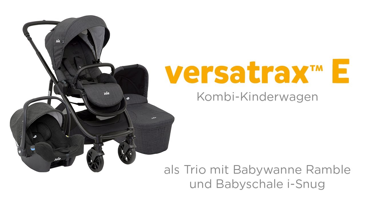 Joie Versatrax E Kombi-Kinderwagen | als Trio mit Babywanne und Babyschale