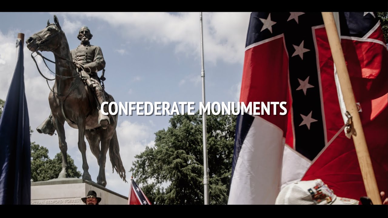 Confederate Monuments | Part 1