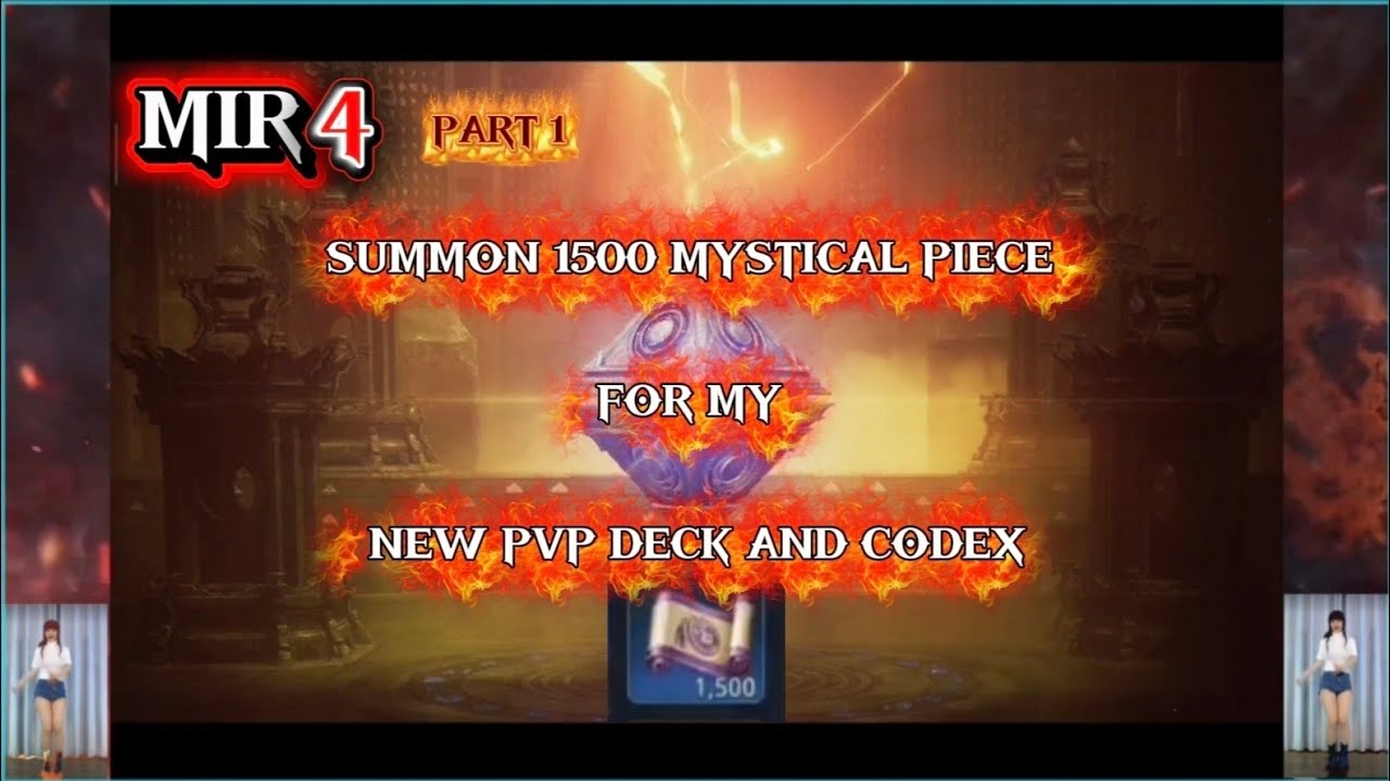 MIR4 . PART 1 . 1500 MYSTICAL PIECE FOR MY NEW PVP DECK AND CODEX . PANALO SA CODEX ANG DAMI 😱😱😱