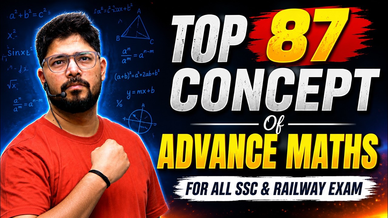 Top 87 Concepts Of Advance Maths || One Video Can Change Your Maths || इससे बाहर कुछ नहीं आएगा !