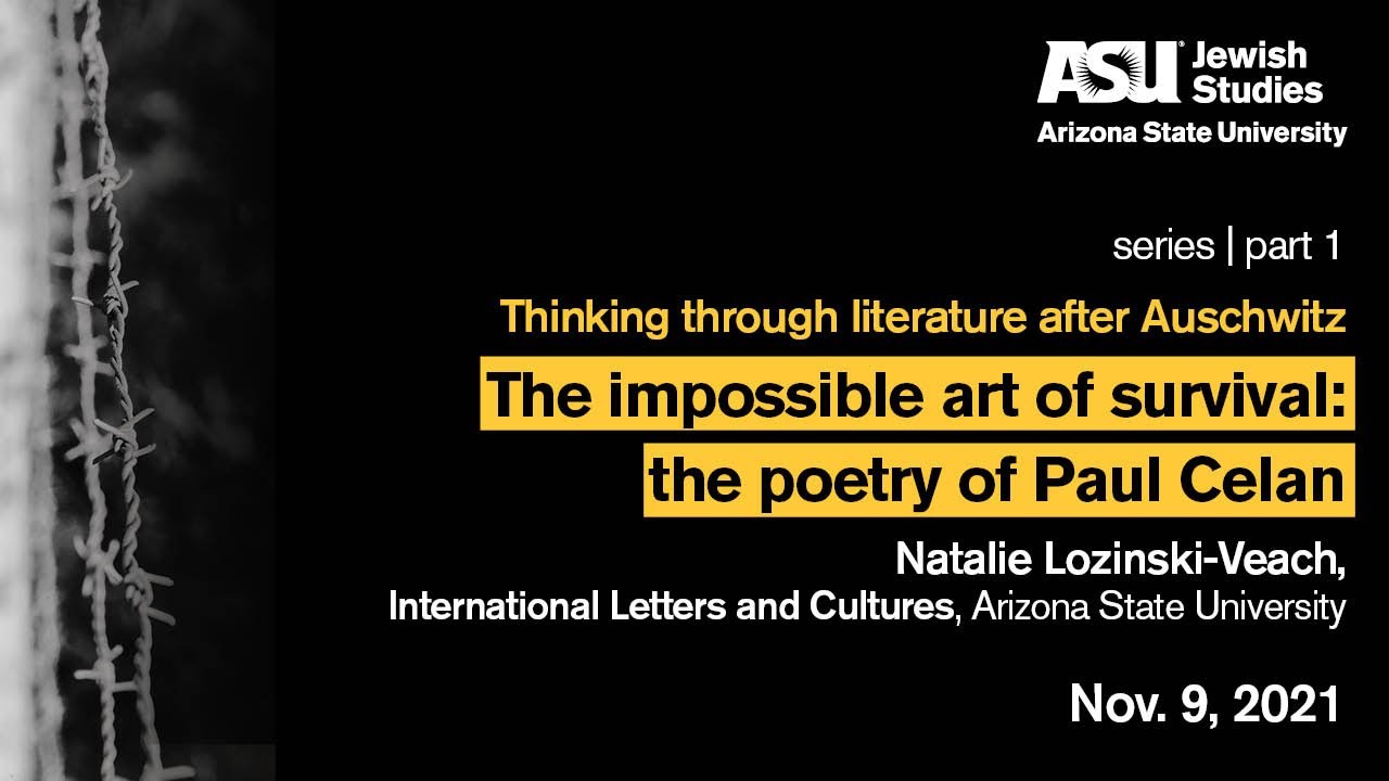 Thinking Through Literature After Auschwitz—The Impossible Art of Survival... | NOV. 9, 2021