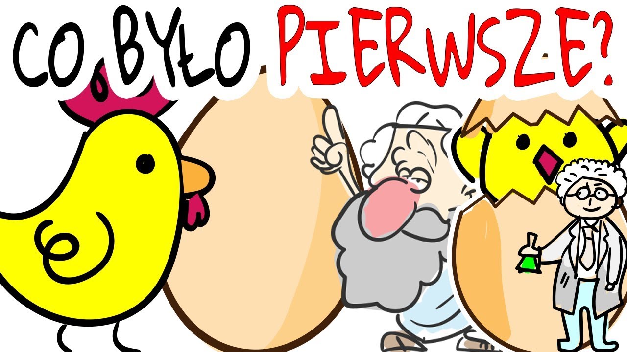 Jajko czy KURA? Co było PIERWSZE? | WIELKIE PYTANIA