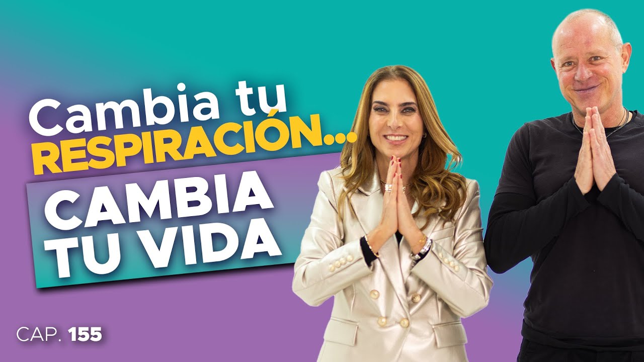 Cambia tu respiración... Cambia tu vida con Daniel Borovoy y Nanthaly Marcus en Las 3 R - Ep.#155