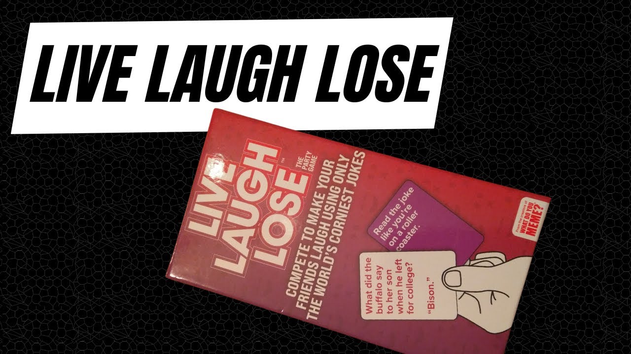 Как играть в Live Laugh Lose
