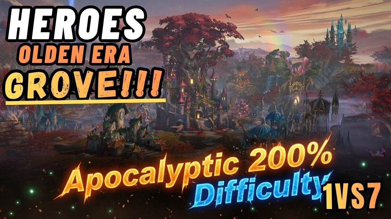 Heroes - Olden Era | GROVE - 1v7 on Apocalyptic 200% Difficulty!!!