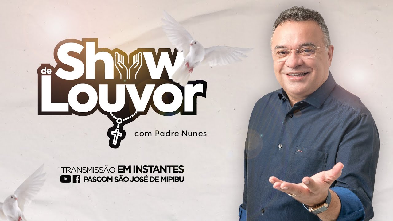 Show de Louvor - Padre Nunes