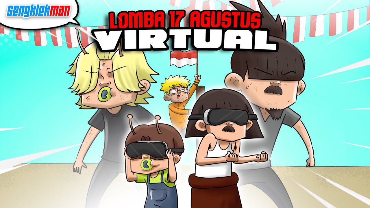 LOMBA 17 AGUSTUS VIRTUAL - SENGKLEKMAN