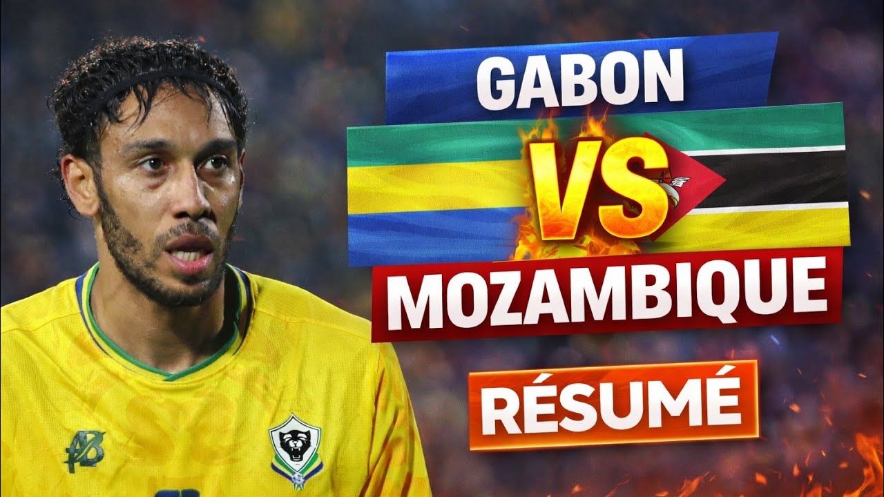 🔴 RÉSUMÉ - GABON VS MOZAMBIQUE | CAN 2025