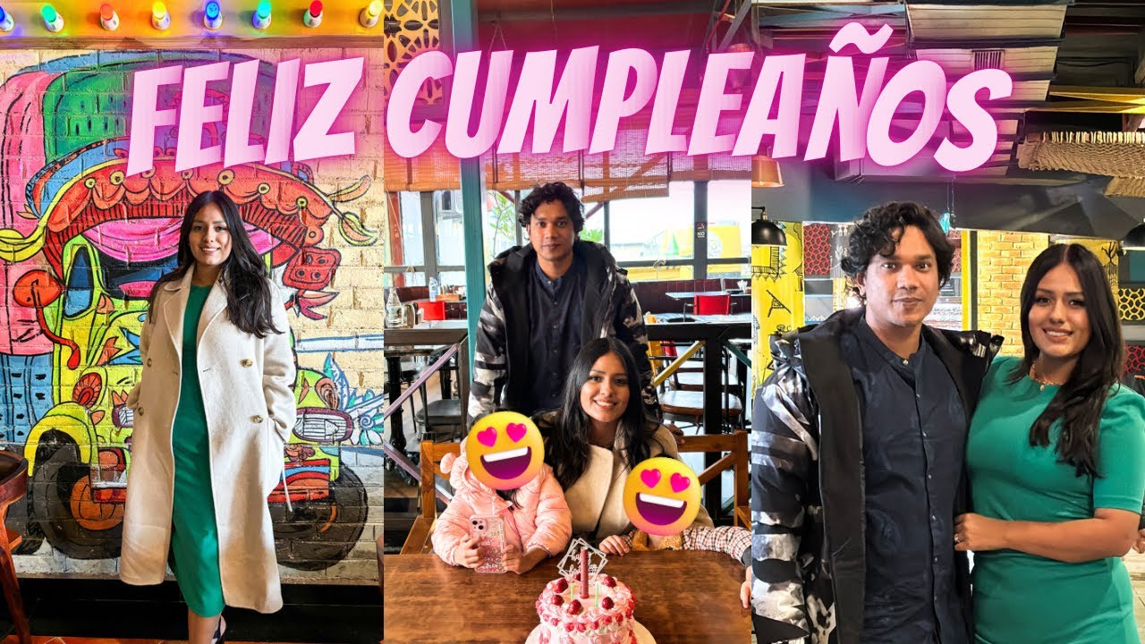 🥂 HOY ES MI CUMPLEAÑOS 29!!LO MEJOR DE MI VIDA ESTÁ POR LLEGAR! CUMPLEAÑOS CON MI FAMILIA EN INDIA