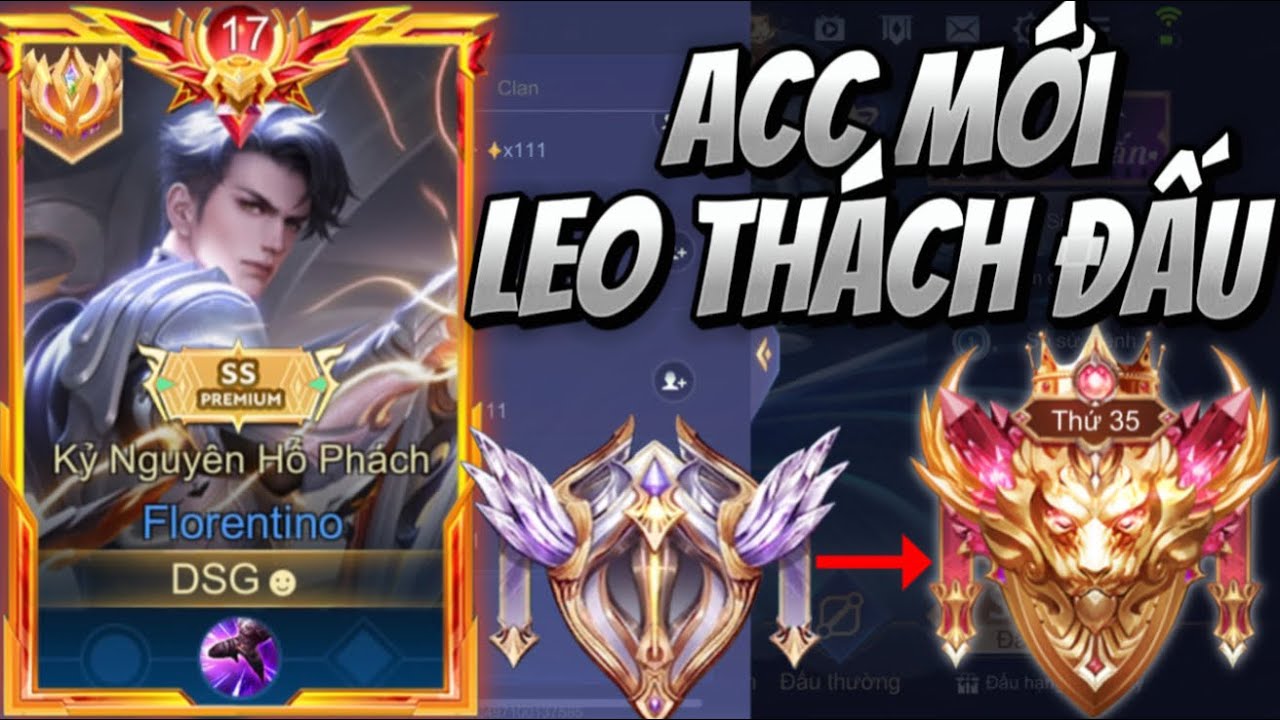 Leo Thách Đấu Acc Mới