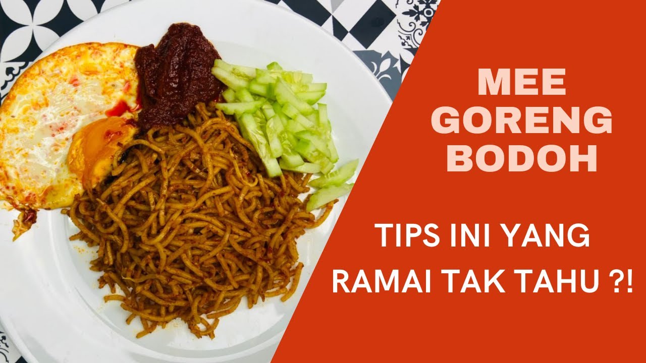 MEE GORENG BODOH ALA MEE GORENG PAK HASSAN TENGKERA MELAKA