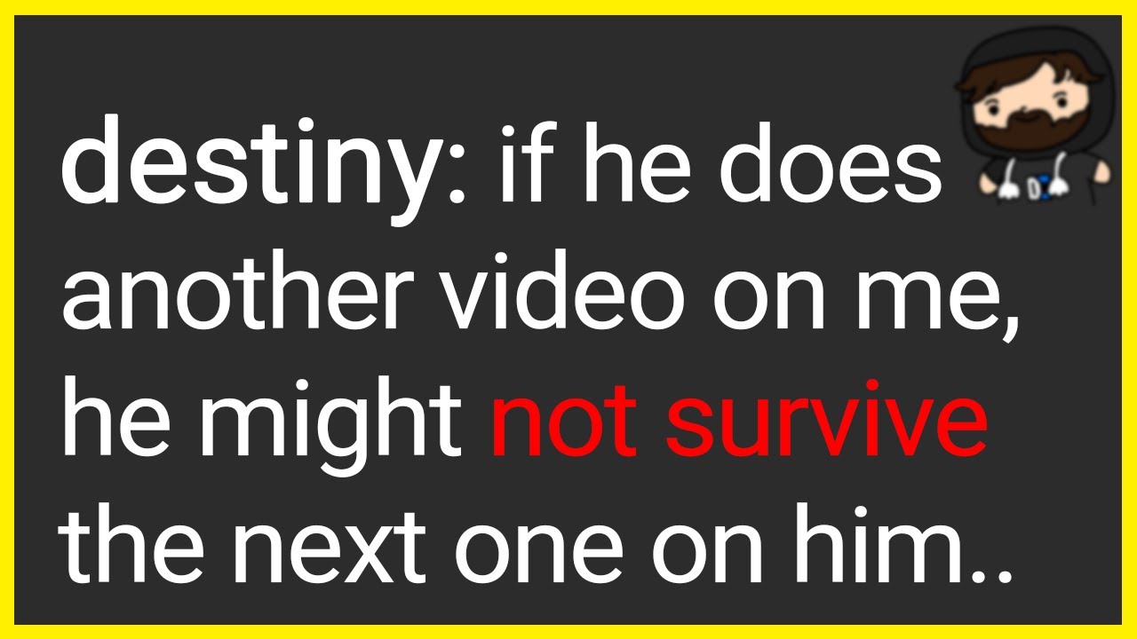 From Destiny to Ethan Klein and H3