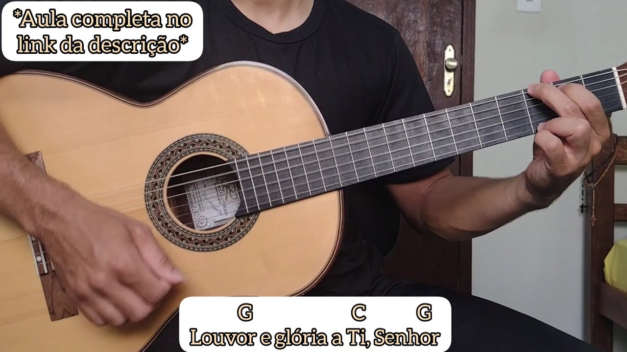 LOUVOR E GLÓRIA A TI, SENHOR (aclamação ao Evangelho) - TOCANDO A MÚSICA [cifra católica]