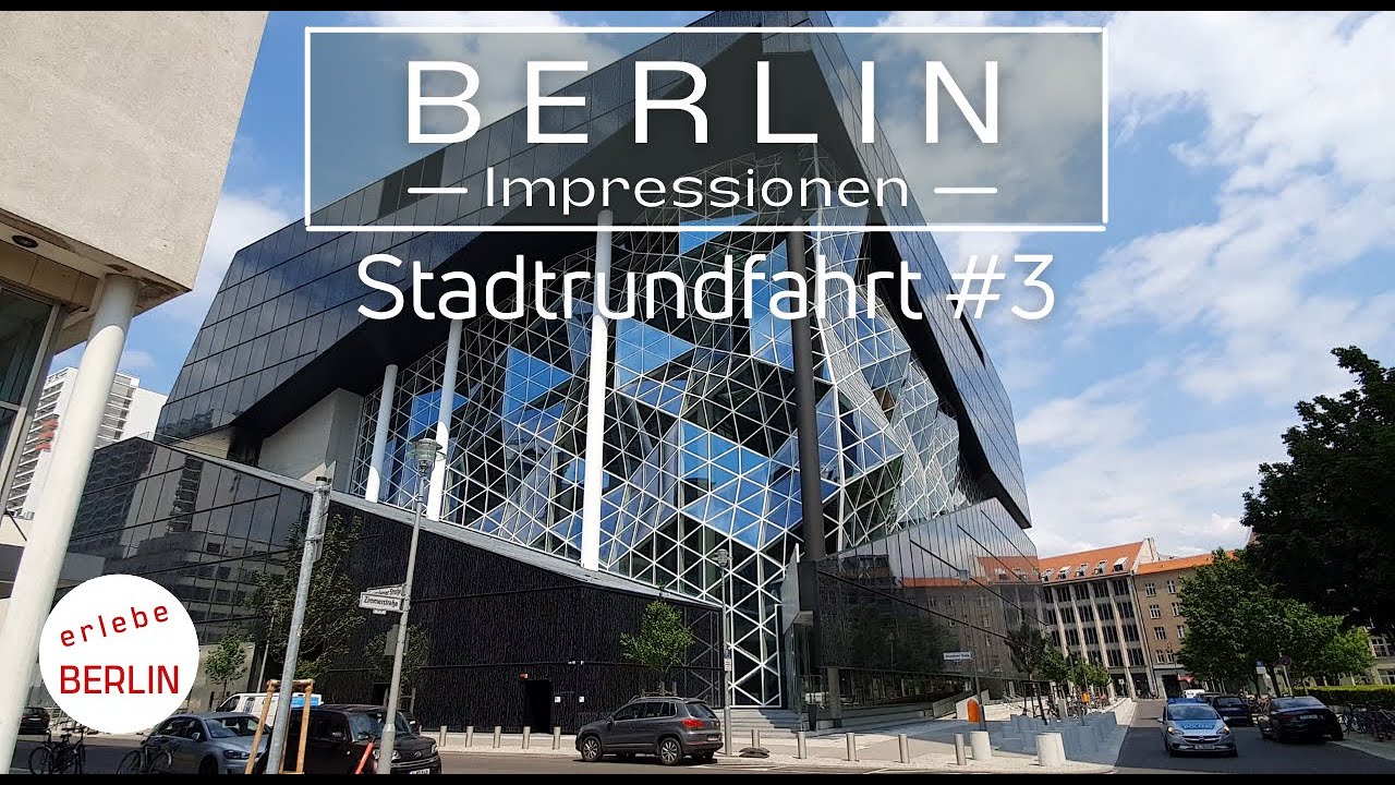 [4K] Berlin - Stadtrundfahrt #3 - J&uuml;disches Museum bis Checkpoint Charlie