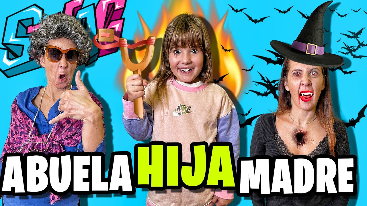 ABUELA VS MAMA VS HIJA