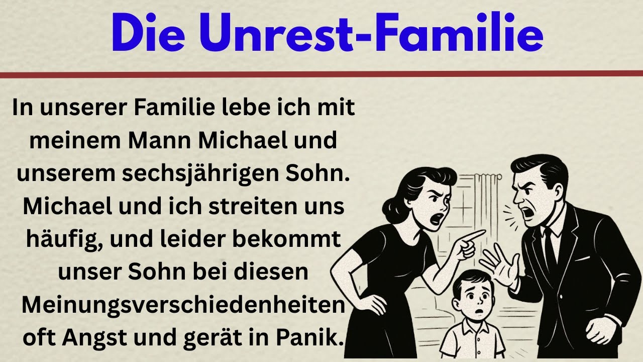 #64 | Streits&uuml;chtige Familie &ndash; Deutsch Lernen mit Geschichten