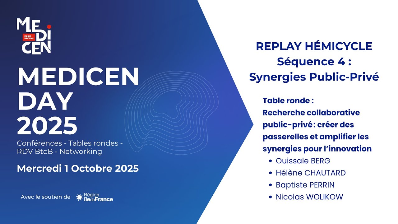 Medicen Day 2025 | Table ronde Recherche collaborative public-privé