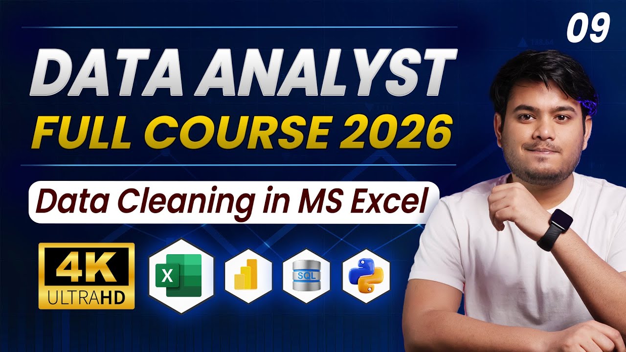 Data Analytics FULL Course 2026 with GenAI | Part 09 | Data Analyst Full Course 2026