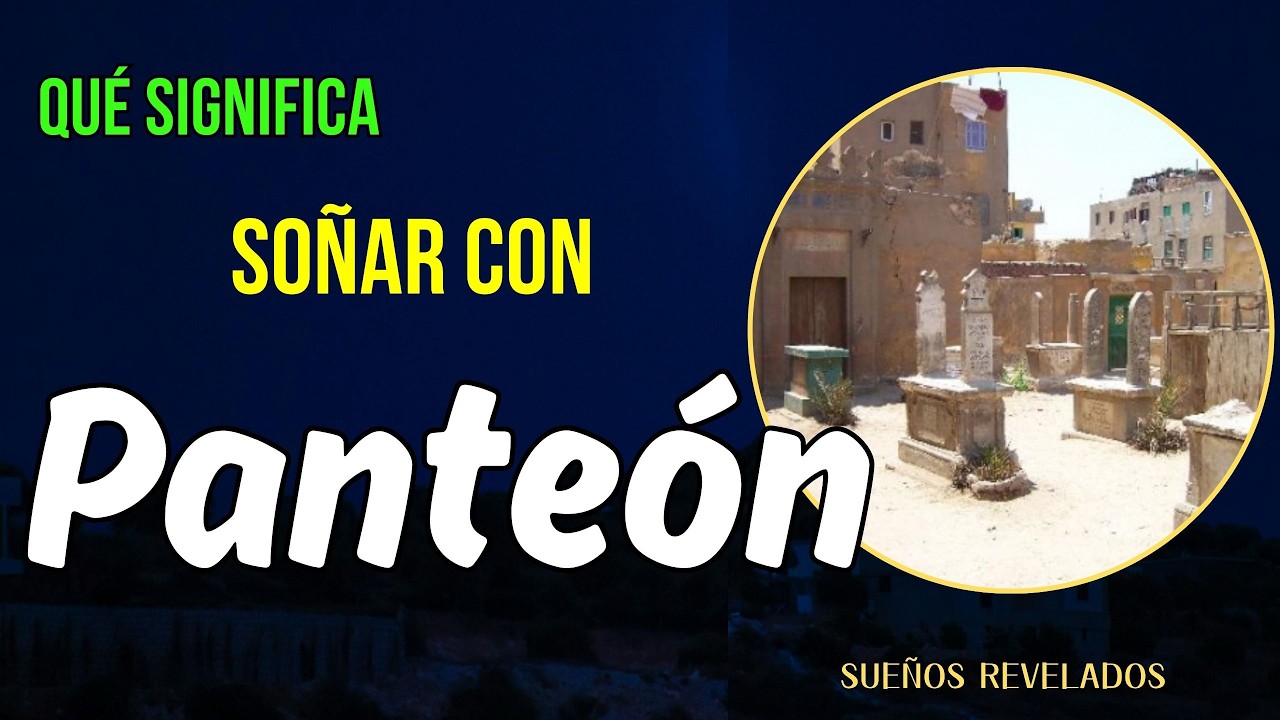 Soñar con un Panteón: El Mensaje Oculto que Nadie Te Dice