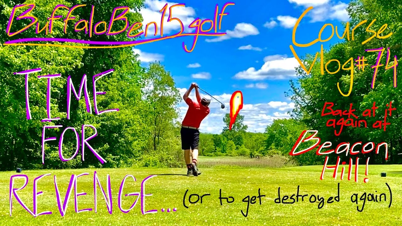 Course Vlog #74: Back at it Again at Beacon Hill! Is the Second Time the Charm, Or the Pummeling?