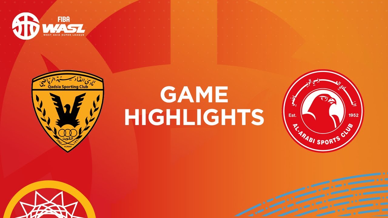 FIBA WASL 24/25 West Asia League Group Phase | AL QADSIA SC VS AL ARABI SC | GAME HIGHLIGHTS