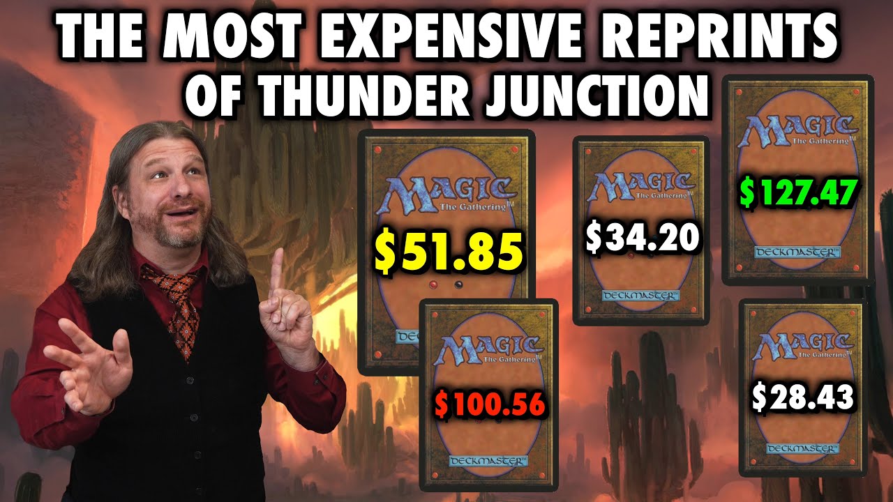 The Most Expensive Reprints In Thunder Junction | Magic: The Gathering's Newest Set
