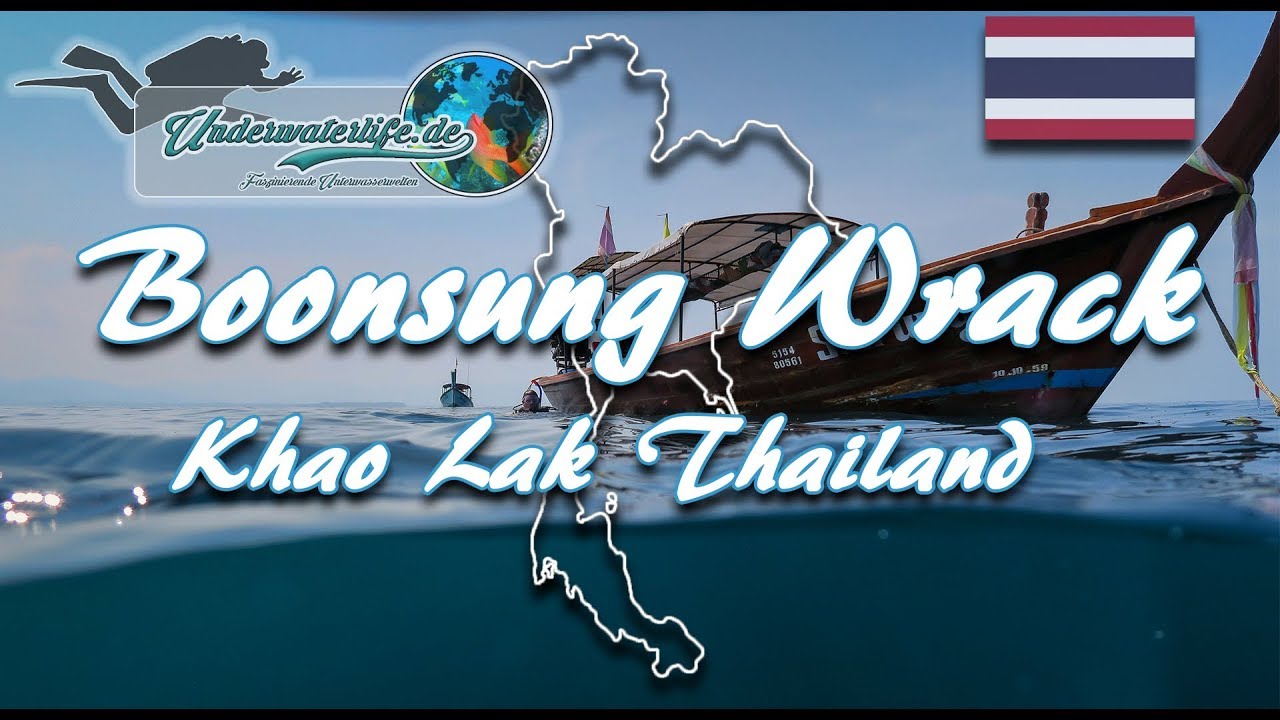 Tauchen Boonsung Wrack Thailand  Khao Lak 2017