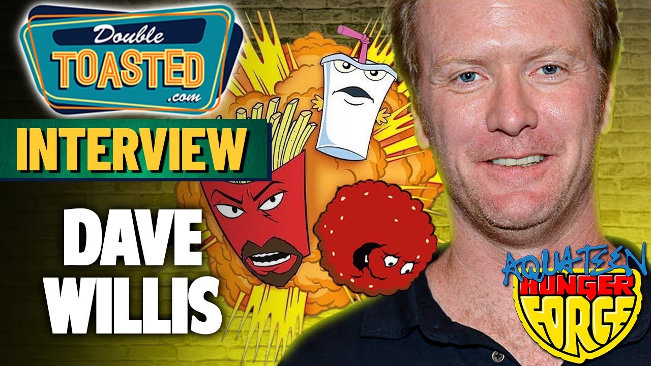 DAVE WILLIS (AQUA TEEN HUNGER FORCE, SQUIDBILLIES) INTERVIEW | Double Toasted
