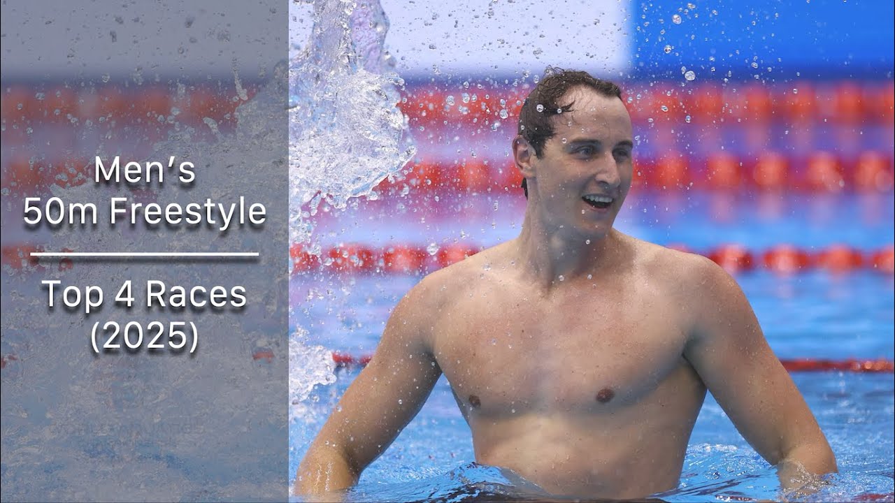 Men's 50m Freestyle - Top 4 Swims (2025)