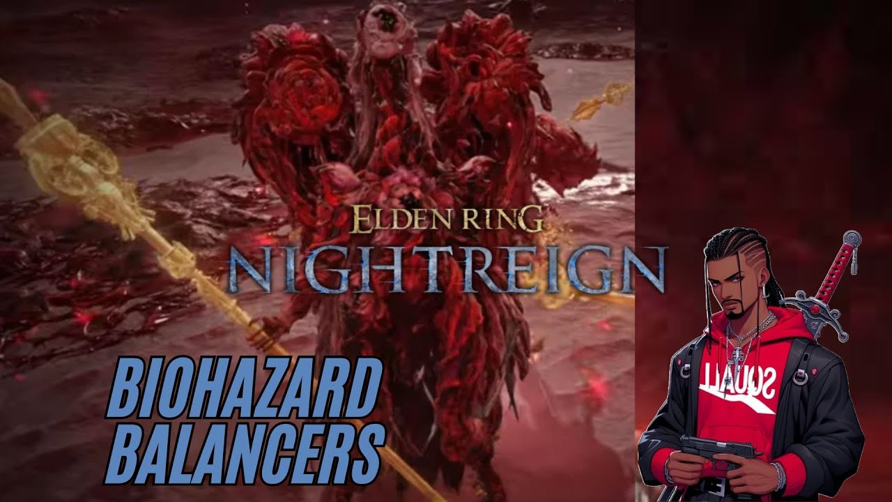 Elden Ring Nightreign - The Balancers Got That T-Virus