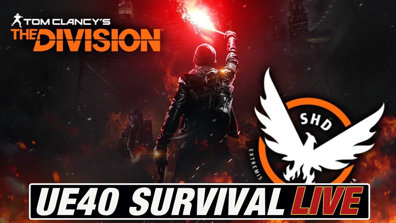 The Division - UEberleben mit UE40 (Survival Modus)