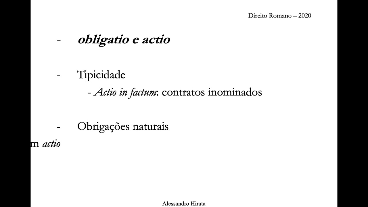 Direito Romano - Prof. Alessandro Hirata - Introdução ao Direito das obrigações