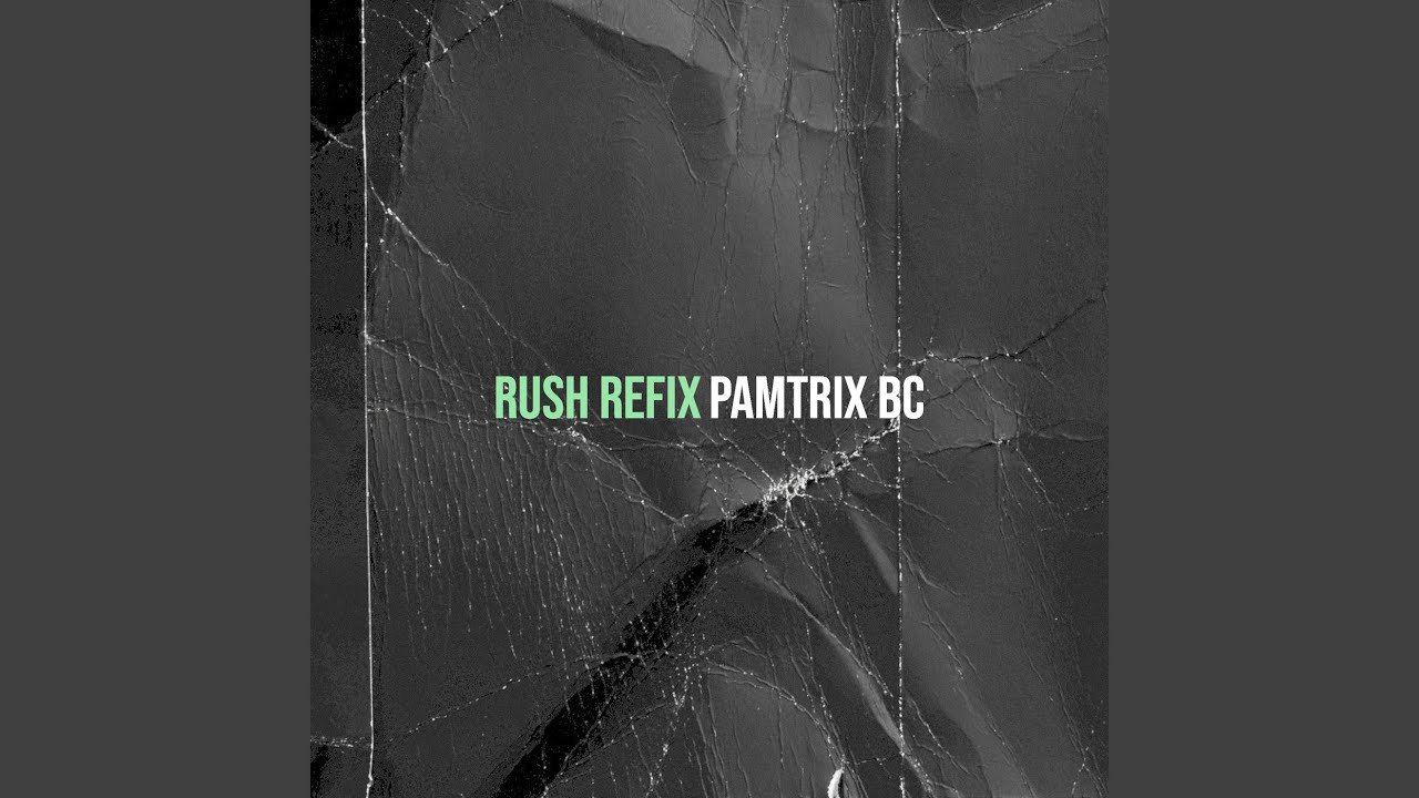 Rush Refix