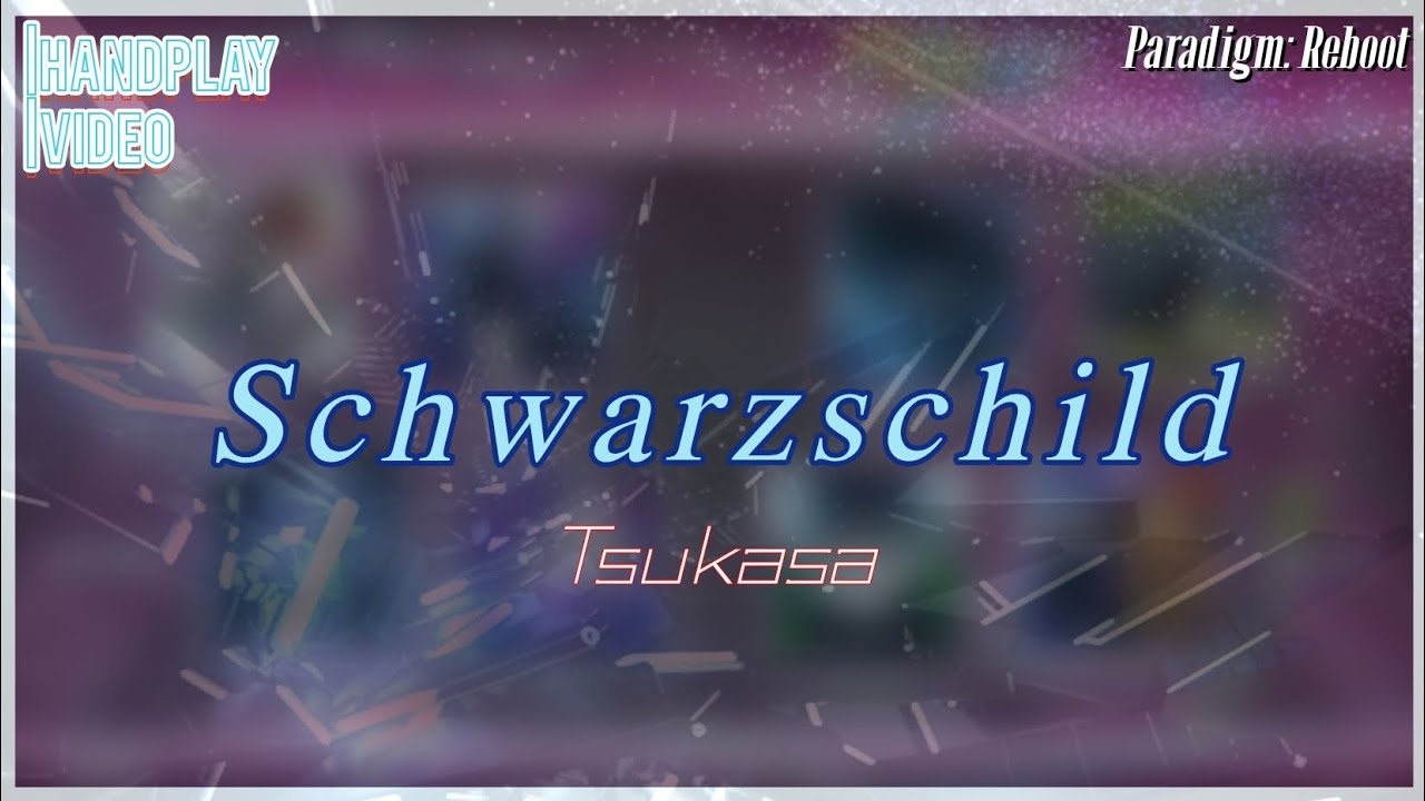 [Paradigm: Reboot × maimai DX] Schwarzschild [MSV 14+] ALL DECRYPTED!!
