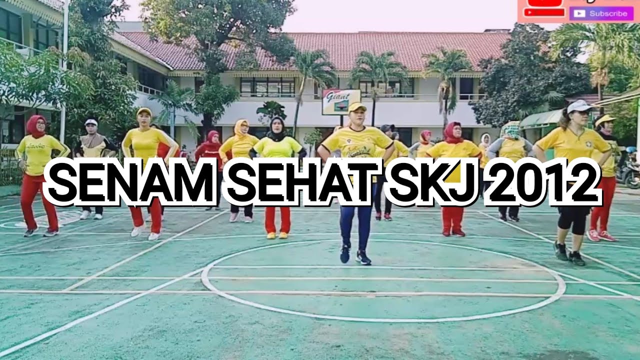 SENAM SEHAT SKJ 2012