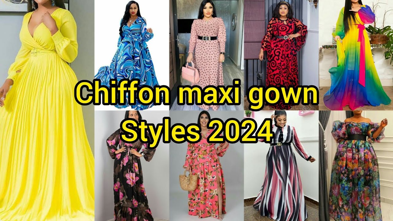 Chiffon gown styles for ladies 2024 | Chiffon maxi dress designs| Chiffon maxi gowns | Ankara styles