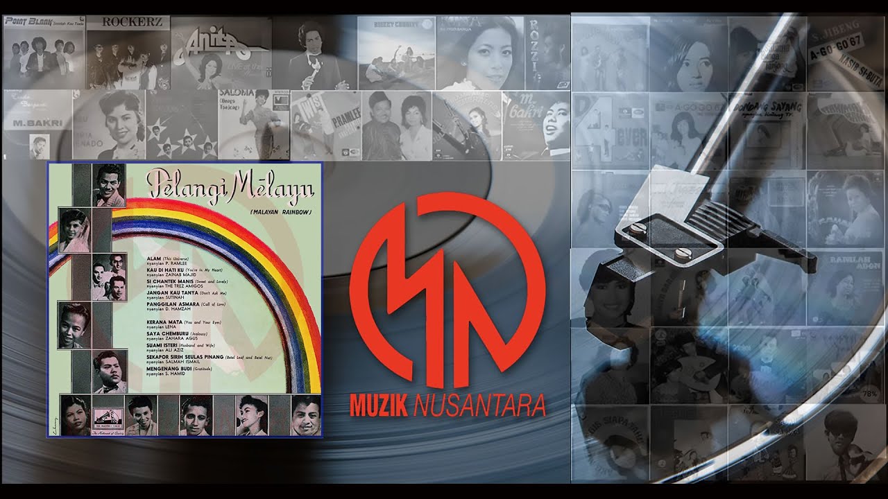 Various “Pelangi Melayu” (1957) FULL ALBUM REMASTERED FROM 10” VINYL LP
