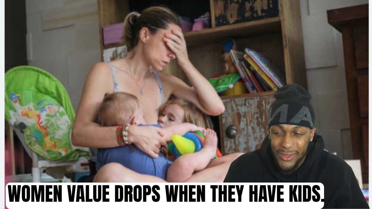 Does The Value Of A Woman Drop Once They Have Kids?... My Honest Truth.
