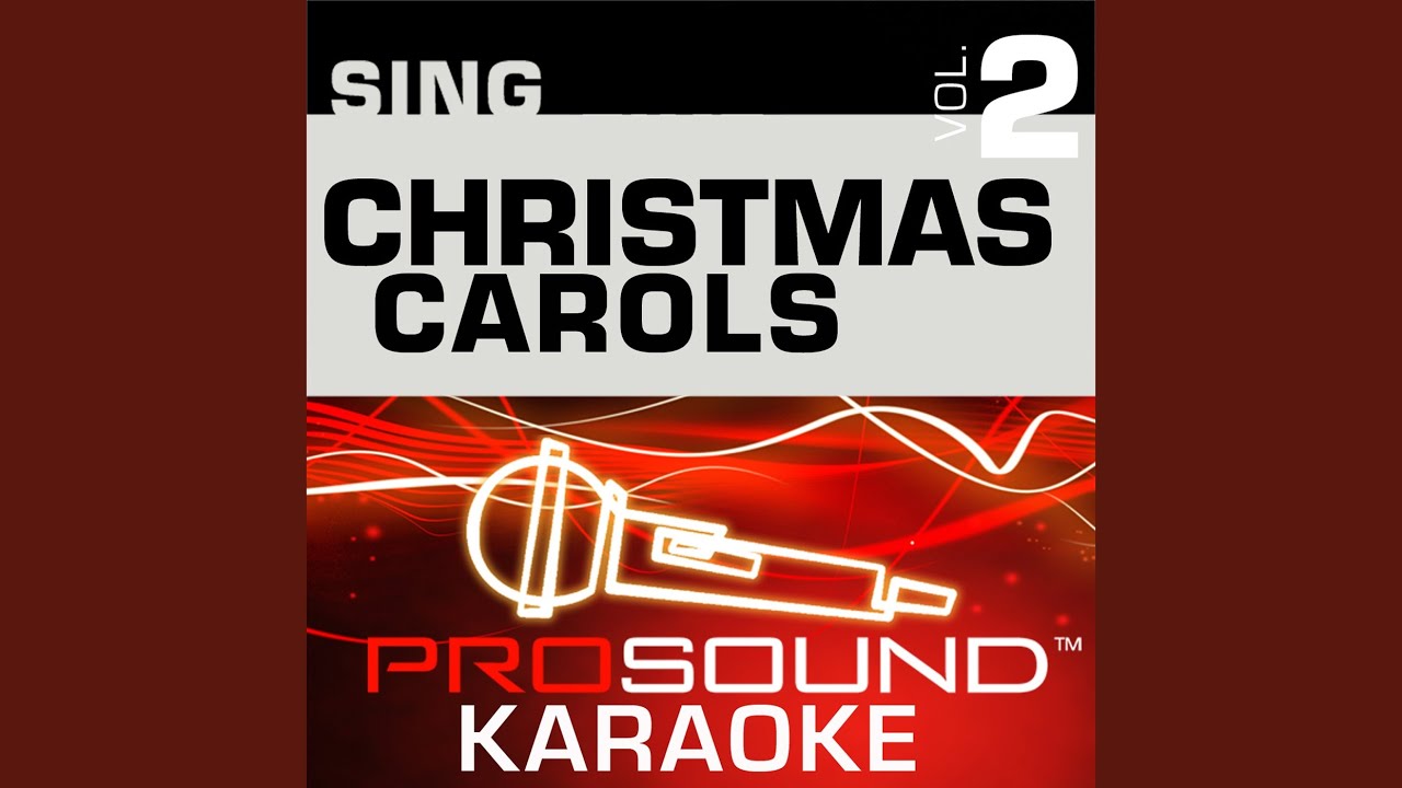 Here We Come A Wassailing (Karaoke Lead Vocal Demo) (In the Style of Traditional)