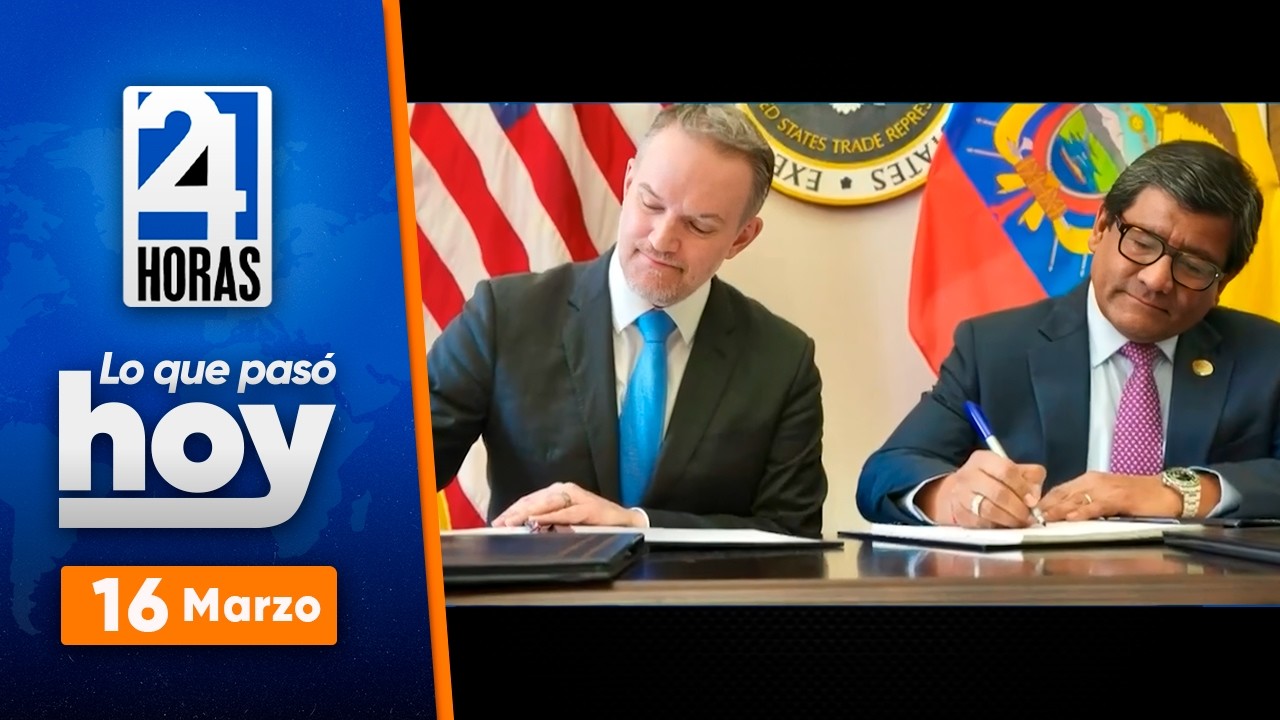 Estados Unidos y Ecuador firman acuerdo | Lo que pasó hoy | 16 de marzo del 2026 | Noticias