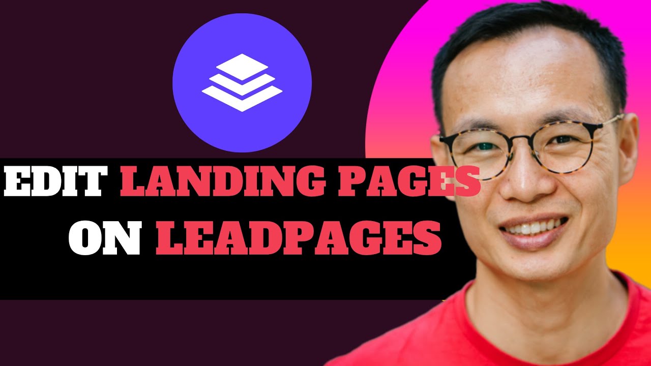 NEW! How to Edit Landing Pages on Leadpages in 2025!