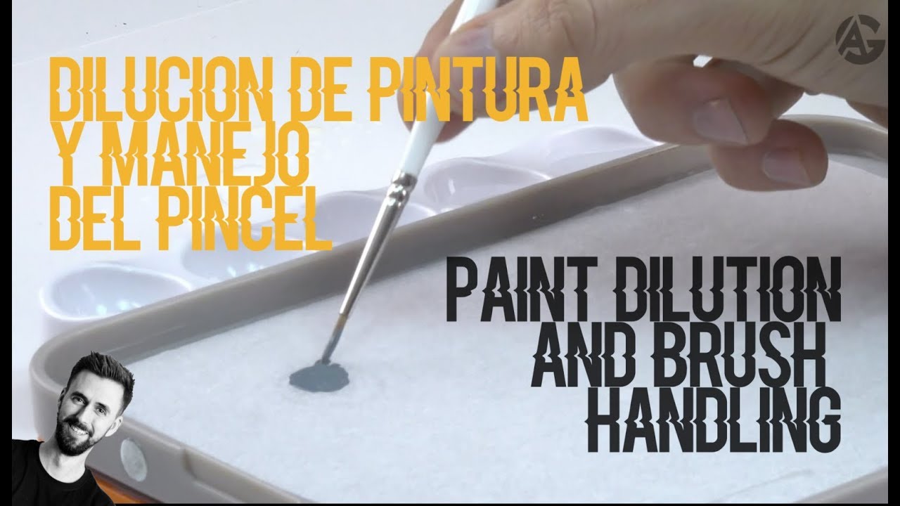 DILUCION de pintura & MANEJO del Pincel ✅Miniaturas /PAINT DILUTION & BRUSH HANDLING ✅Miniatures