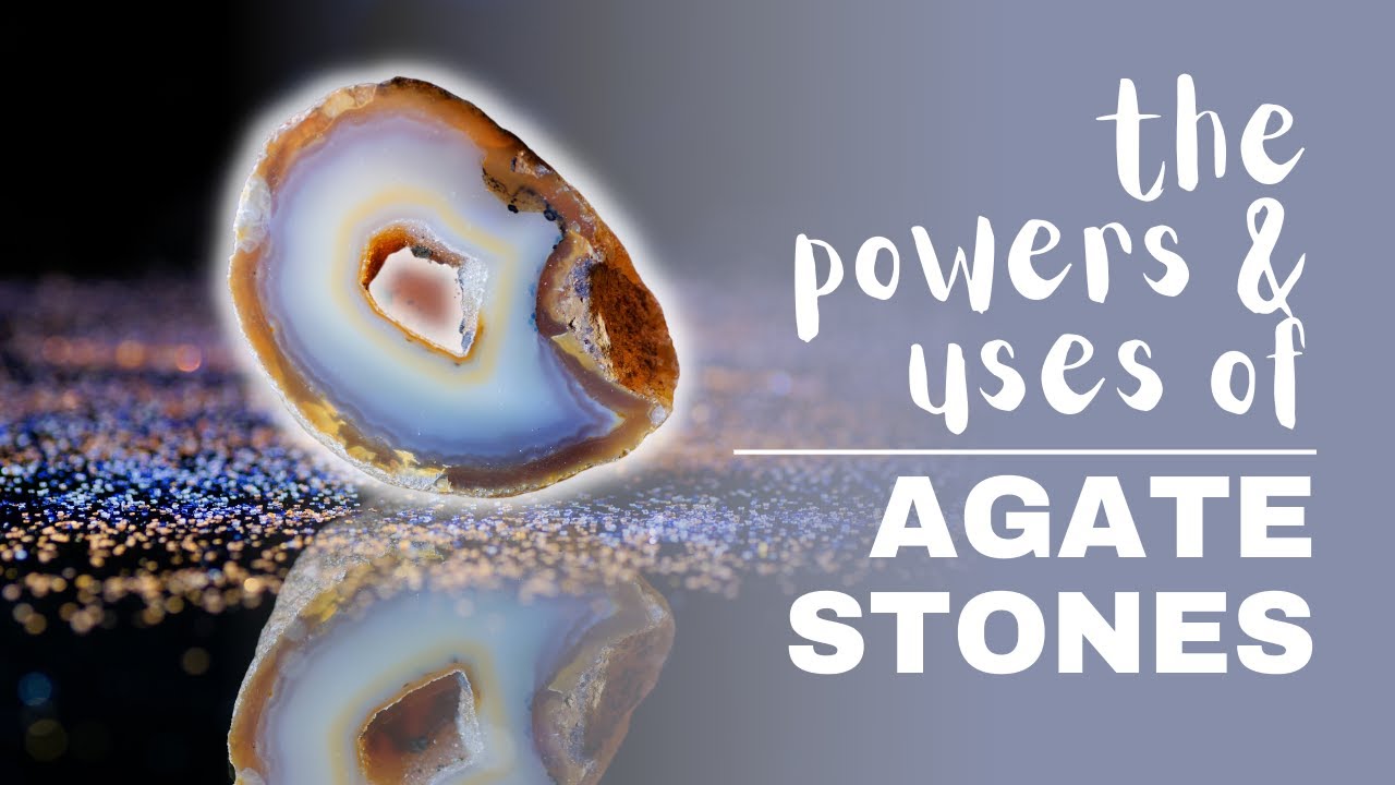 Agate: Spiritual Meaning, Powers And Uses