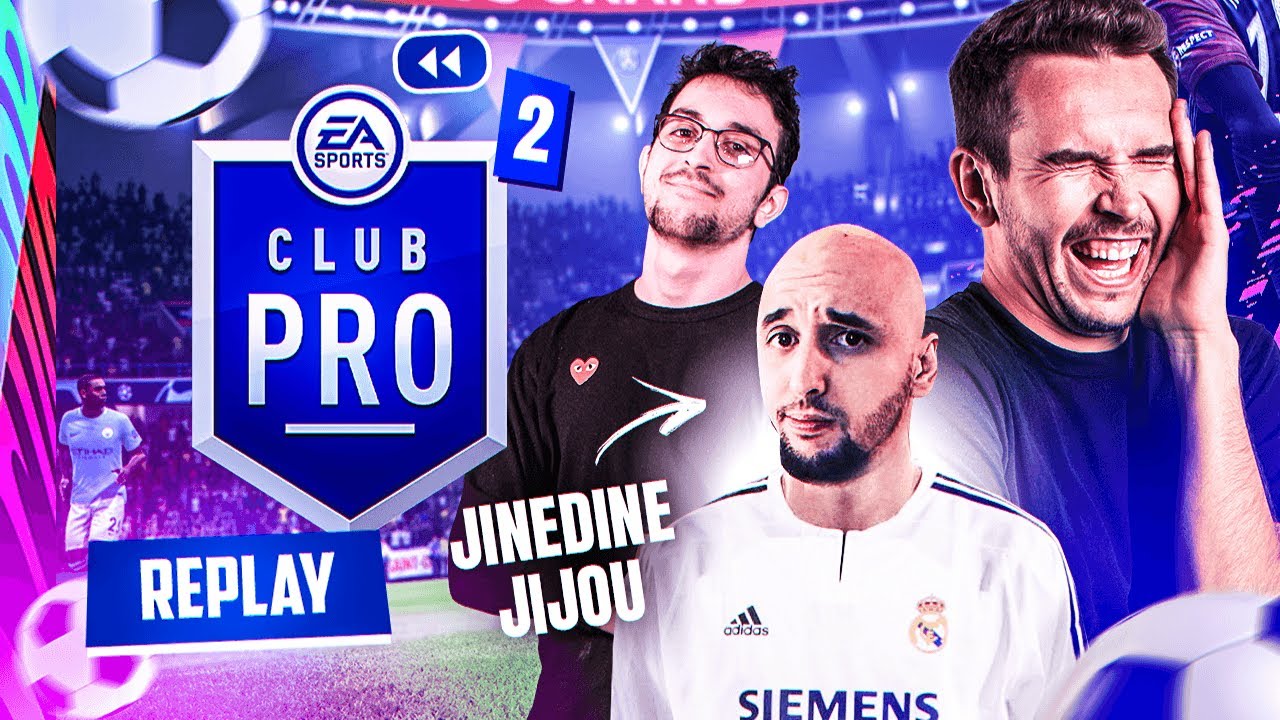 JINEDINE JIJOU EN GRANDE FORME ! ► Club Pro avec la grosse équipe #2